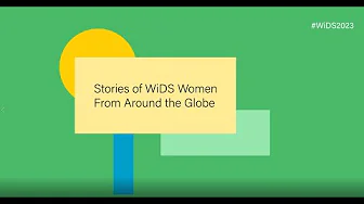 Thumbnail for Women in Data Science | Stories of Women from Around the Globe | WiDS Stanford 2023