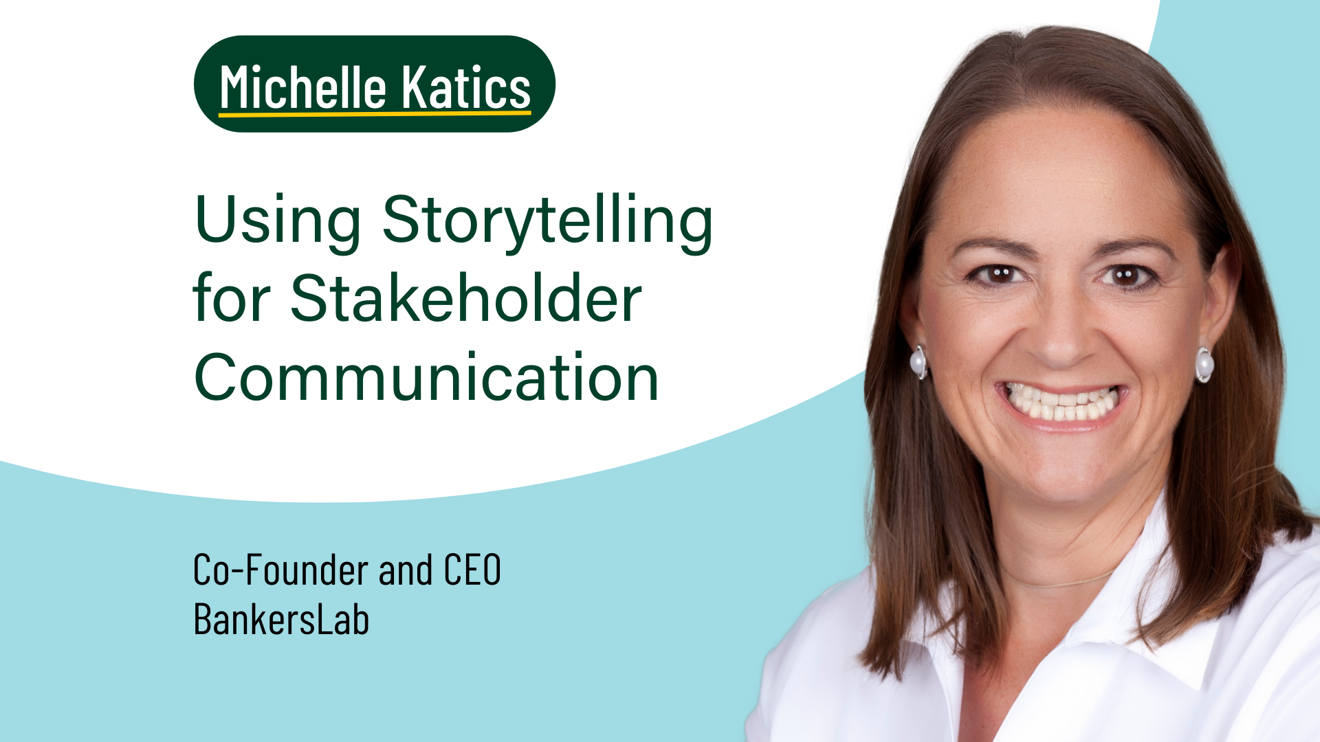 Michelle Katics using storytelling for stakeholder communication